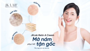 JKLab Retin A Cream – Kem dưỡng mờ nám sáng da chuẩn Y khoa ngay tại nhà